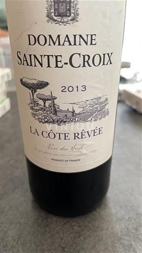 Languedoc Ospecificerad Domaine Sainte-Croix La Côte Rêvée 2013