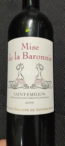 Bordeaux Saint-Émilion Baron Philippe de Rothschild Mise de la Baronnerie 2009