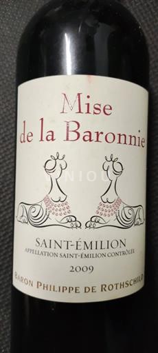 Bordeaux Saint-Émilion Baron Philippe de Rothschild Mise de la Baronnerie 2009