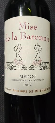 Bordeaux Médoc Baron Philippe de Rothschild Mise de la Baronne 2012