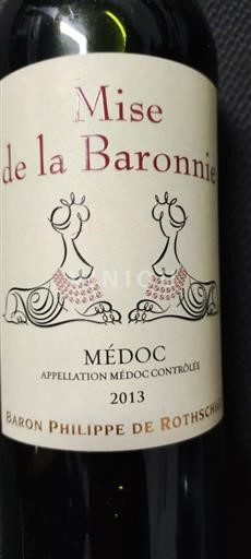 Bordeaux Médoc Baron Philippe de Rothschild Mise de la Baronne 2013