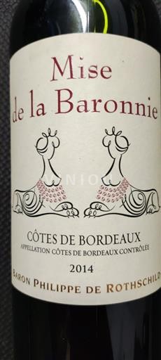 Bordeaux Côtes-de-Bordeaux Baron Philippe de Rothschild Mise de la Baronnie 2014