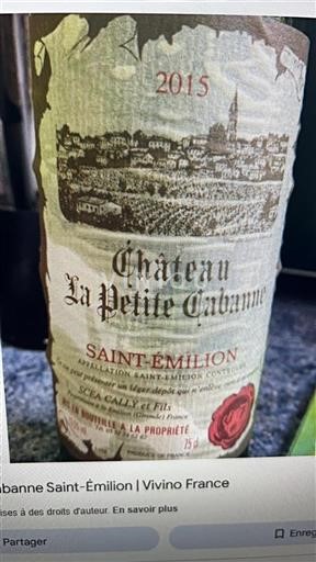 Bordeaux Saint-Émilion Château La Petite Cabanne 2015