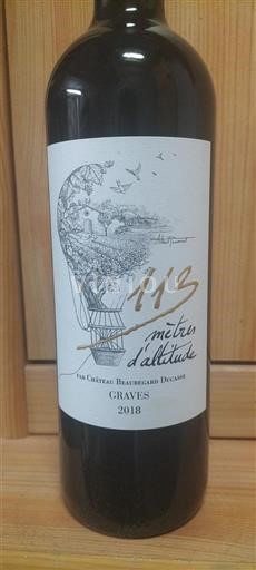 Bordeaux Graves Château Beauregard Ducasse 113 mètres d'altitude 2018