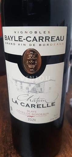 Bordéus Blaye-Côtes-de-Bordéus Château La Carelle 2021
