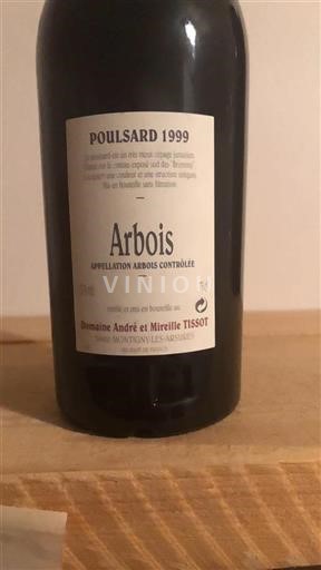 Vin Rouge sec Poulsard Domaine André et Mireille Tissot 1999 France Jura Arbois AOC