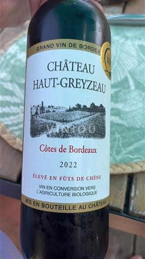 Bordeaux Côtes-de-Bordeaux Château Haut-Greyzeau 2022