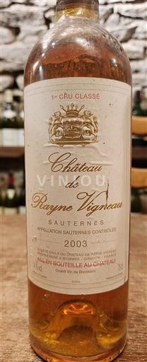 Bordeaux Sauternes Premier Cru Château Rayne Vigneau 2003