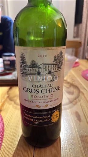Burdeos Bordeaux Château Gros Chêne 2018