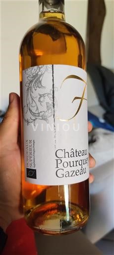 Bordeaux Bordeaux supérieur Château Pourquey Gazeau Neleten.