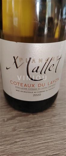 Loire Valley Coteaux-du-Layon Planche Mallet 2020
