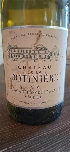 Loire Valley Muscadet Sèvre et Maine Château La Botinière 2018