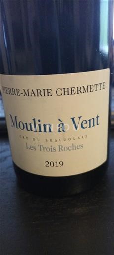 Beaujolais Moulin-à-vent Pierre-Marie Chermette Les Trois Roches 2019