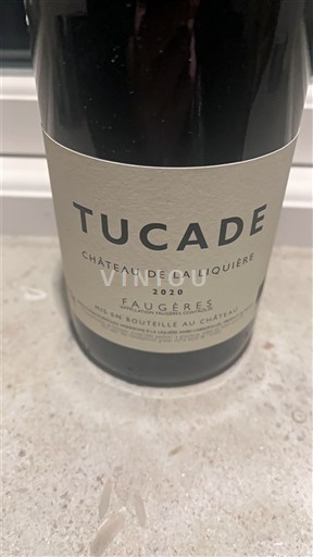 Langvedok Faugères Château La Liquière Tucade 2020