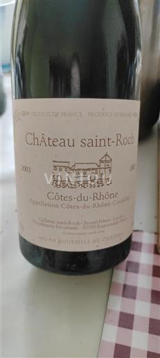 Rhônetal Côtes du Rhône Château Saint-Roch 2003