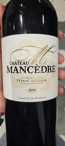 Bordeaux Pessac-Léognan Château Mancèdre 2018