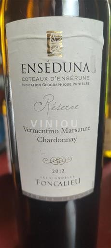 Languedoc-Roussillon Coteaux d'Ensérune Foncalieu Réserve 2012