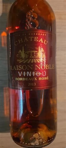 Bordeaux Bordeaux Rosé Maison Noble St-Martin 2013