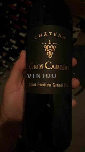 Bordeaux Saint-Émilion Grand Cru Grand Cru Château Gros Caillou 2016