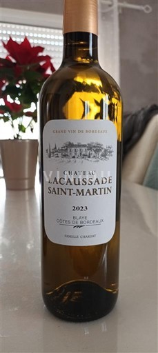 Bordeaux Blaye-côtes-de-bordeaux Château Lacaussade Saint-Martin 2023