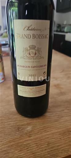 Vin Rouge sec Château Grand Boissac 2011 France Bordeaux Puisseguin-saint-émilion AOC