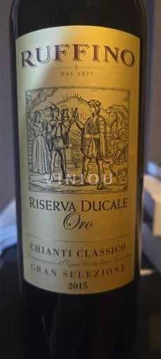 Toscana Chianti Classico Gran Selezione Ruffino Riserva Ducale Oro 2015