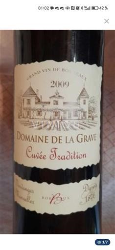Bordeaux Non specificato Domaine La Grave Tradition 2009