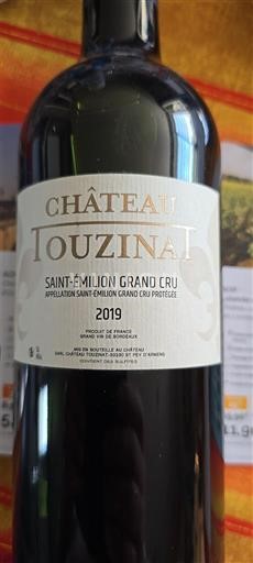 Bordeaux Saint-Émilion Grand Cru Grand Cru Château Touzinat 2019