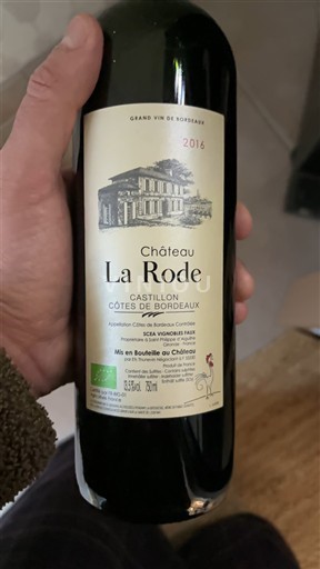 Bordeaux Castillon-côtes-de-bordeaux Château La Rode 2016