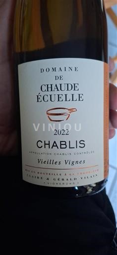 Borgoña Chablis Domaine Chaude Écuelle Vieilles Vignes 2022
