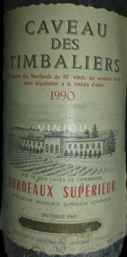 Bordeaux Bordeaux Supérieur Caveau des Timbaliers 1990