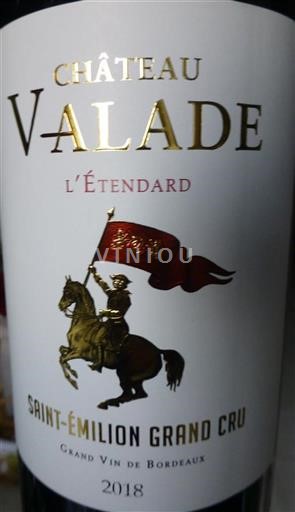Bordeaux Saint-Émilion Grand Cru Château Valade L'étendard L'étendard 2018