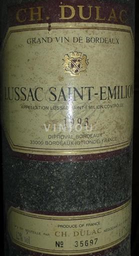 Bordeaux Lussac-saint-émilion Lussac Saint-Emilion Ch. Dulac 1993