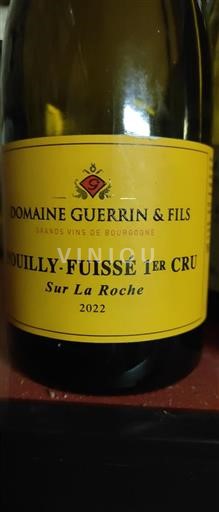 Burgundy Pouilly-Fuissé Premier Cru Domaine Guerrin & Fils Sur La Roche 2022