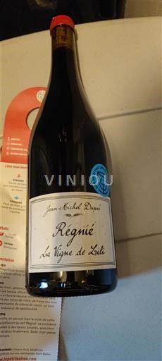 Beaujolais Régnié Jean-Michel Dupré La Vigne de Lili 2023