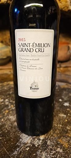 Bordeaux Saint-Émilion Grand Cru Grand Cru Château Pressac 2015