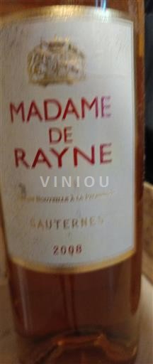 Bordeaux Sauternes Rayne Vigneau Madame de Rayne 2008