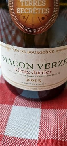 Borgogna Mâcon e Mâcon-Villages Vignerons des Terres Secrètes Croix-Jarrier 2015