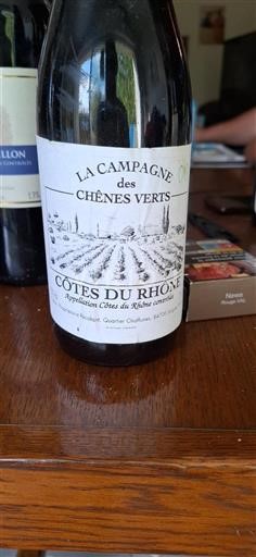 Rhônen laakso Côtes-du-rhône La Campagne des Chênes Verts Ei vuosikertaa