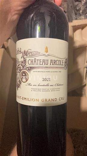 Bordeaux Saint-Émilion Grand Cru Grand Cru Château Arcole 2021