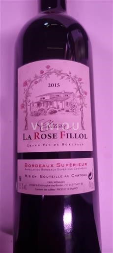 Bordeaux Bordeaux supérieur Château La Rose Fillol 2015