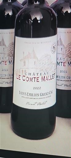 Vin Rouge sec Château Le Comte Mallet 2022 France Bordeaux Saint-Émilion Grand Cru AOC Grand Cru