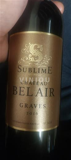 Bordeaux Graves Château Belair Sublime 2016