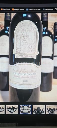 Roussillon Côtes du Roussillon Villages Château Caladroy Saint Michel 2003