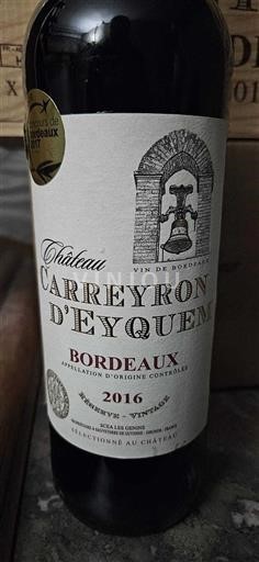 Bordeaux Château Carreyron Eyquem Réserve - Vintage 2016