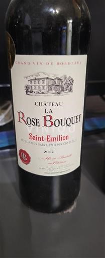 Bordeaux Saint-Émilion Château La Rose Bouquey 2012