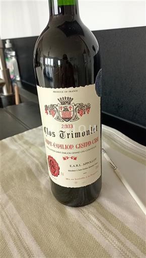 Bordeaux Saint-Émilion Grand Cru Grand Cru Clos Trimoulet 2003