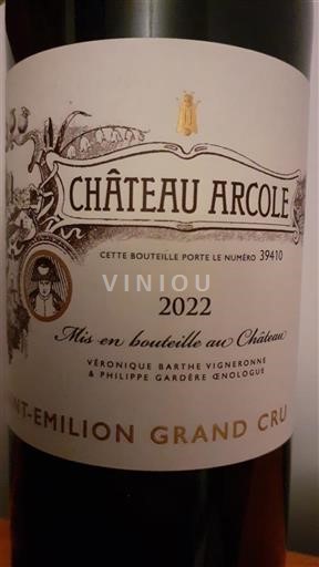 Bordeaux Saint-Émilion Grand Cru Château Arcole 2022
