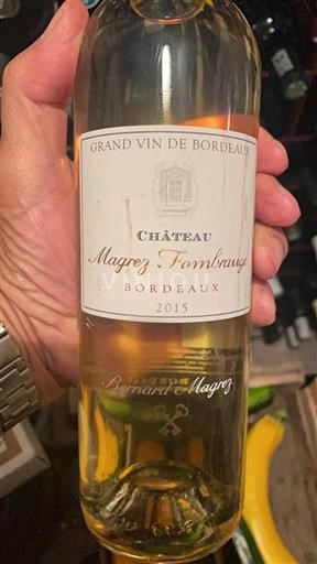 Vin Blanc sec Château Magrez Fombrauge 2015 France Bordeaux AOC