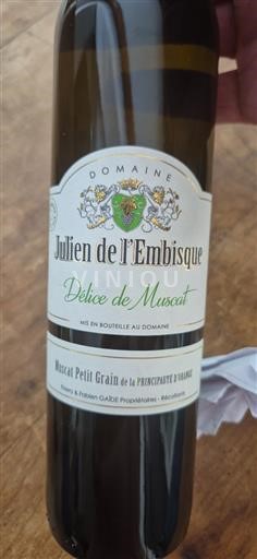 Provence, Lower Rhône Valley, Corsica Principality of Orange Domaine Julien de l'Embisque Délice de Muscat Non-Vintage